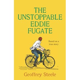 The Unstoppable Eddie Fugate