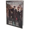 Peaky Blinders Birthday Card - You Will Drink & Eat