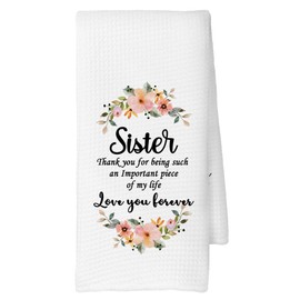 CUANFDDSF Sister Gifts Kitchen Towels, Sisters Gifts from Sister or Brother, Big Sisters Gift for Women,Decoration Tea Towel Hand Towels 16x24 Inch
