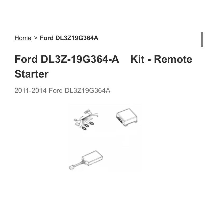 Ford DL3Z-19G364-A Kit - Remote Starter 2011-2014 Remote Access Kit