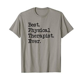 Mama Birdie Best Physical Therapist Ever T-Shirt (Type)