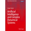 Artificial Intelligence and Complex Dynamical Systems (Understanding Complex Systems)