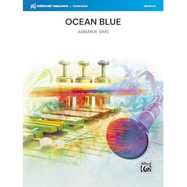 Ocean Blue: Conductor Score & Parts (MakeMusic Young Band)