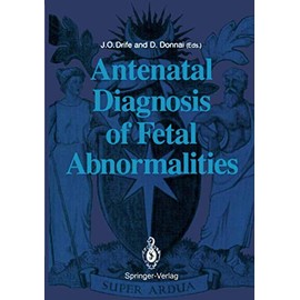 Antenatal Diagnosis of Fetal Abnormalities