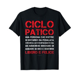 Maglie Uomo Bici Divertenti Ciclopatico Regalo Ciclista Maglietta