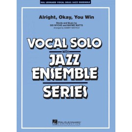Alright Okay You Win Key: C-Db Vocal Solo Jazz Ensemble Series NEW 007500031
