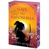 Gate to Kagoshima: A Time-Traveling Historical Romantasy of Love and