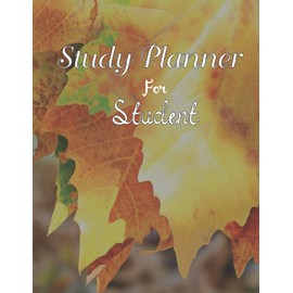 Study Planner For Student: A cool ultimate academic planner journal notebook for students with the assignment, High School Student | Organization and Lesson Planner