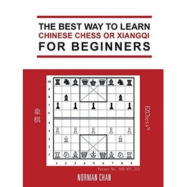 The Best Way to Learn Chinese Chess or XiangQi for Beginners