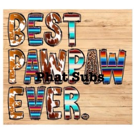 Unbranded 20oz Sublimation Tumbler Wrap Best Paw Paw Ever Ready To Press Heat Transfer