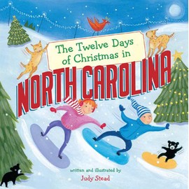 The Twelve Days of Christmas in North Carolina (The Twelve Days of Christmas in America)