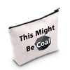 Funny Coal Cosmetic Bag This Might Be Coal Christmas Coal