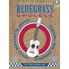 Bluegrass Ukulele: A Jumpin' Jim's Ukulele Songbook Bk/Online Audio