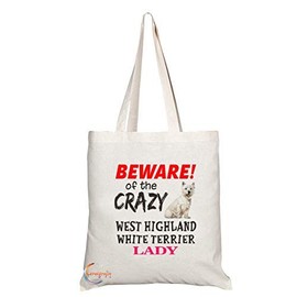 Coralgraph TB530 BEWARE! of the CRAZY WEST HIGHLAND WHITE TERRIER LADY Novelty Present Gift Printed Eco-Friendly Stylish Long Handled Tote Shoulder Bag