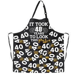 PXTIDY 40th Birthday Apron It Took 40 Years To Look This fabulous Adjustable Apron for BBQ Cooking 40 Years Old Birthday Gift