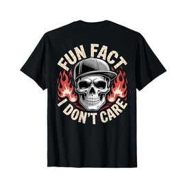Fun Fact I Don't Care (On Back) Skull Mens T-Shirt