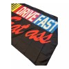 unknown Drive Fast Eat Ass 3x5 ft Printed Polyester Flag