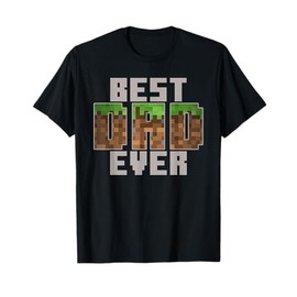 Pixel Block Best Dad Ever Earth Grass Funny Gamer Art T-Shirt