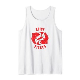 Star Sign Zodiac Gifts: Spicy Pisces Horoscope Birthday Tank Top