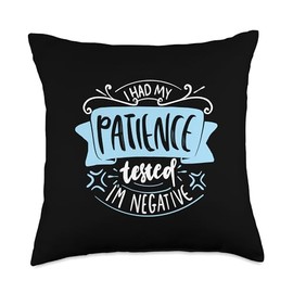 Patience Tested Mom Approved Funny Quote for Mothers day Throw Pillow