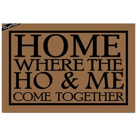Home, Where The Ho & Me Come Together Entrance Doormat Indoor Welcome Mat Doormats Bath Bedroom Kitchen Indoor Outdoor Mats 23.6" x 15.7"