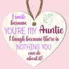 Auntie Funny Sign - Unique Gift For Aunt, Aunty Birthday