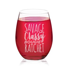 Veracco Savage Classy Bougie Ratchet Stemless Wine Glass Funny BirthdayGift For Someone Who Loves Drinking Bachelor Party Favors (Clear, Glass)