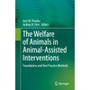 The Welfare of Animals in Animal-Assisted Interventions: Foundations and Best