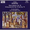 Foote/Piano Quintet/String Quartets