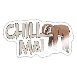 Spreadshirt Chill Mal Sloth Funny Saying Sticker, 10 x 10 cm, Glossy White