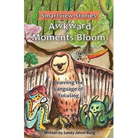 Awkward Moments Bloom: Smartview Stories
