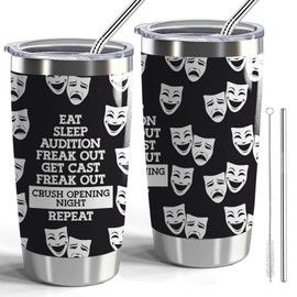 Theatre Gift Broadway Musical 20oz Stainless Steel Tumbler with Lid and Straw Theater Director Comedy Tragedy Gift Eat Sleep Audition Freak Out Get Cast (Theatre-Eat Sleep)