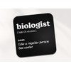Biologist Square Coaster - Biology Teacher Science Dictionary Regular But
