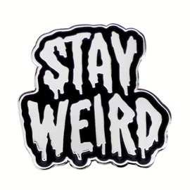 Stay Weird Enamel Pin Punk Gothic Brooch Badge Pin Backpack Clothes Lapel Pin Accessories Gift-A