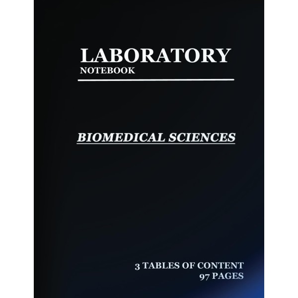 lab notebook for Biomedical Sciences: Laboratory Notebook for Science Graduate