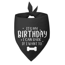 Dog Birthday Bandana It's My Birthday I Can Bark if I Want to Black Dog Bandana Dog Birthday Gift Funny Dog Bandana Birthday Photo Prop Pet Scarf Accessories for Pet Dog Lovers Gifts