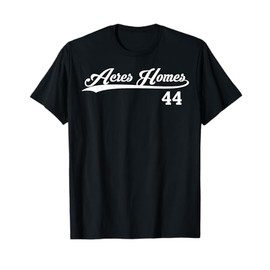 Acres Homes 44 T-Shirt