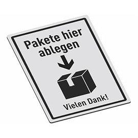 SCHILDER Systeme Notice Signs - Put Parcels Here - 3 mm Aluminium Dibond Sign - 30 x 20 cm - Waterproof and Weather-Resistant for Outdoor Use - Rustproof - Made in Austria
