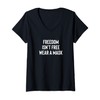 Womens Freedom Isn't Free Wear a Mask Design V-Neck T-Shirt