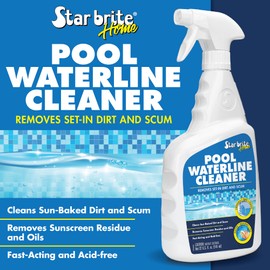 STAR BRITE Home Pool Waterline Cleaner (32 oz Spray) - Scum Remover for Pool Liners, Tiles & Fiberglass Waterlines