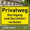 Privatweg sign, 30 x 20 cm, weatherproof PVC sign with