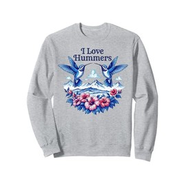 I Love Hummers Hummingbird Colibri Hibiscus Flower Art Sweatshirt