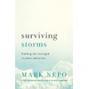 Surviving Storms: Finding the Strength to Meet Adversity