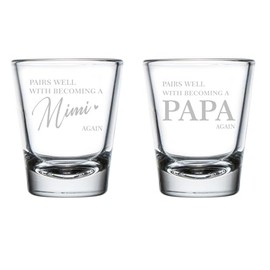 Set of 2 Shot Glasses 1.75oz Shot Glass Set of 2 Pairs Well With Becoming A Mimi & Papa Again Second Baby Announcement Pregnancy Announcement