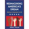 Reimagining America's Dream