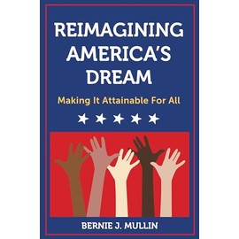 Reimagining America's Dream
