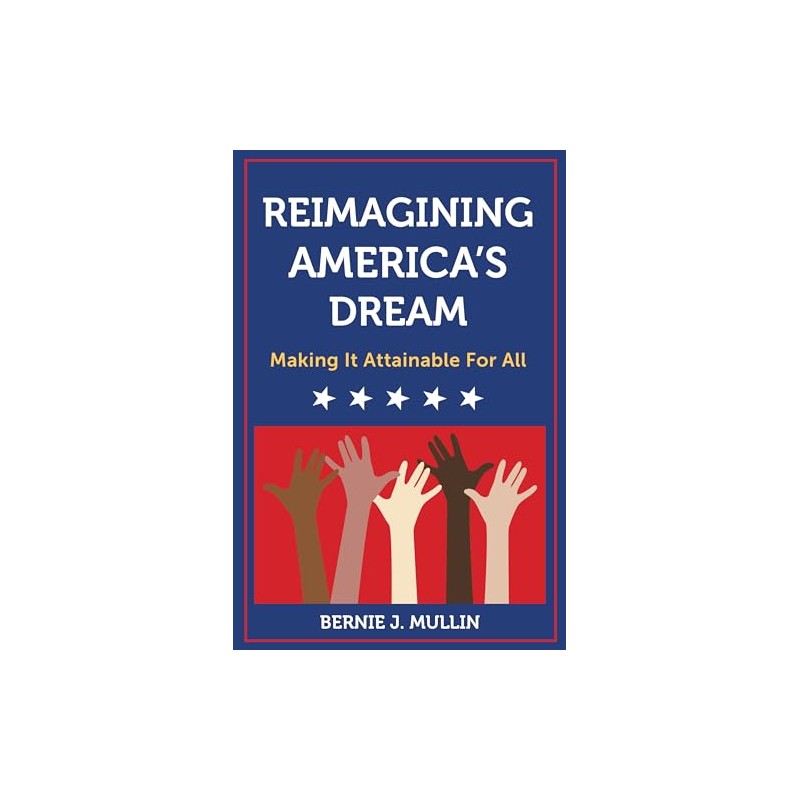 Reimagining America's Dream