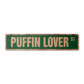 Puffin Lover Vintage Aluminum Street Sign Bird Feathers Wings Colorful Seabird Rustic Metal tin | Indoor/Outdoor | 30" Wide