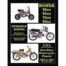HONDA 50cc, 65cc, 70cc & 90cc OHC SINGLES 1959-1983 ALL MODELS WORKSHOP MANUAL