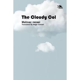 The Cloudy Col: Collection of short stories